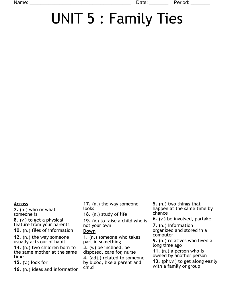 UNIT 5 : Family Ties Crossword