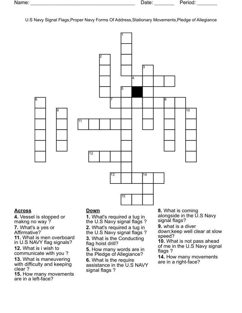 U.S Navy Signal Flags,Proper Navy Forms Of Address,Stationary Movements,Pledge of Allegiance Crossword
