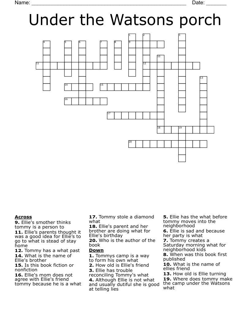 Under the Watsons porch  Crossword