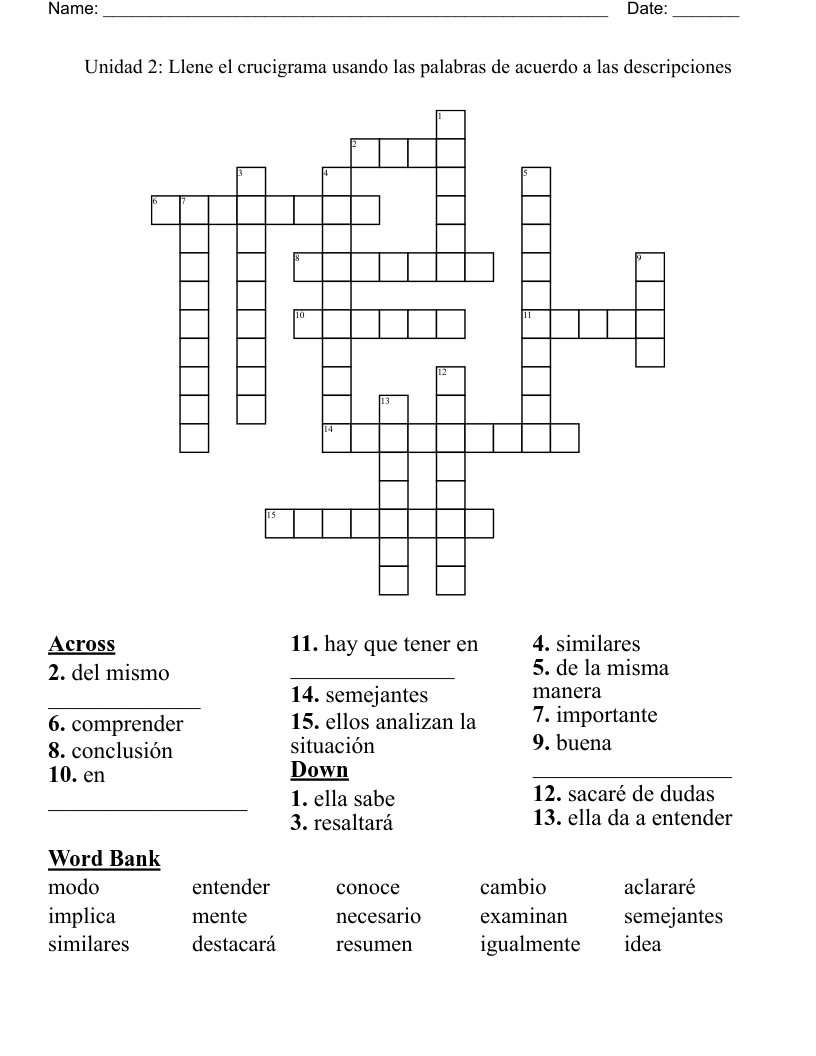 Unidad 2: Llene el crucigrama usando las palabras de acuerdo a las descripciones Crossword