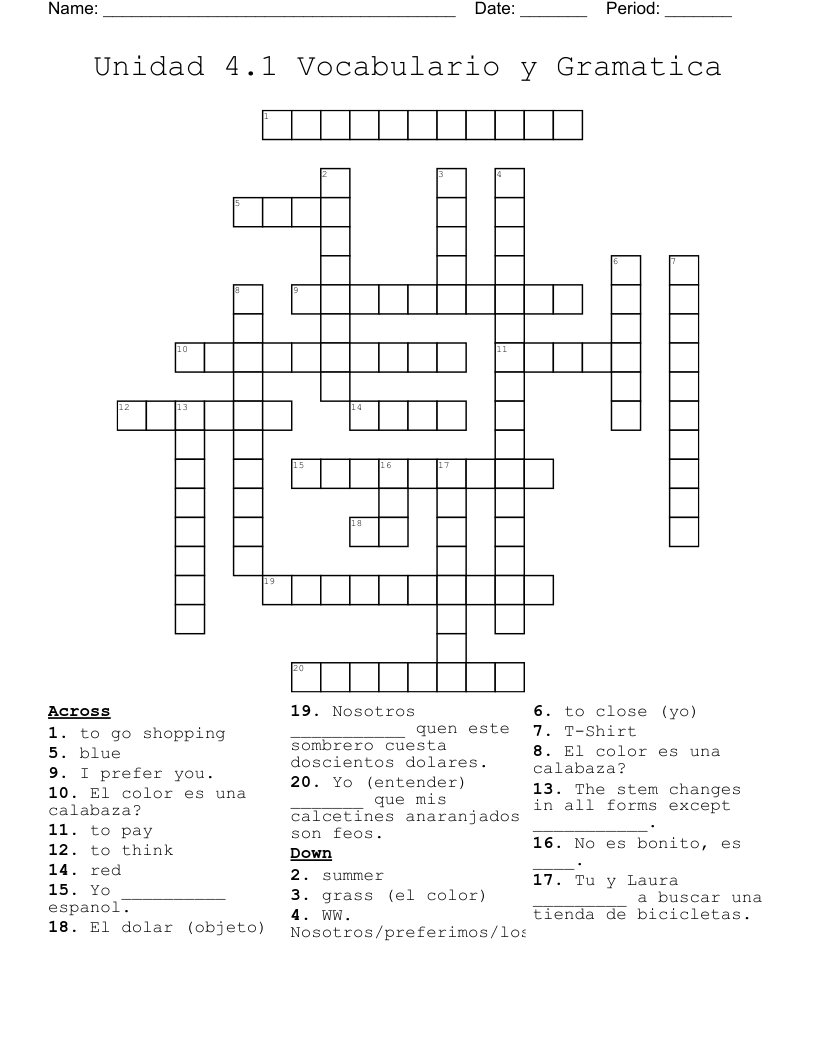 Unidad 4.1  Vocabulario y Gramatica Crossword