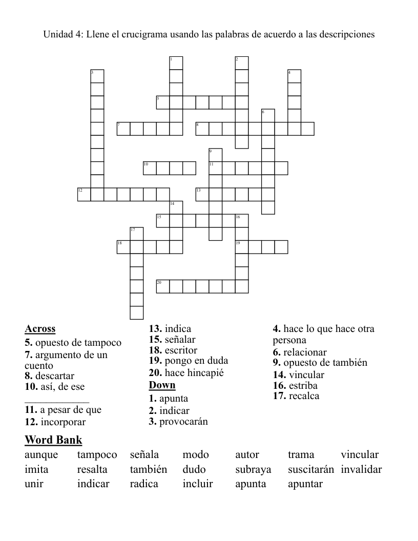 Unidad 4: Llene el crucigrama usando las palabras de acuerdo a las descripciones Crossword