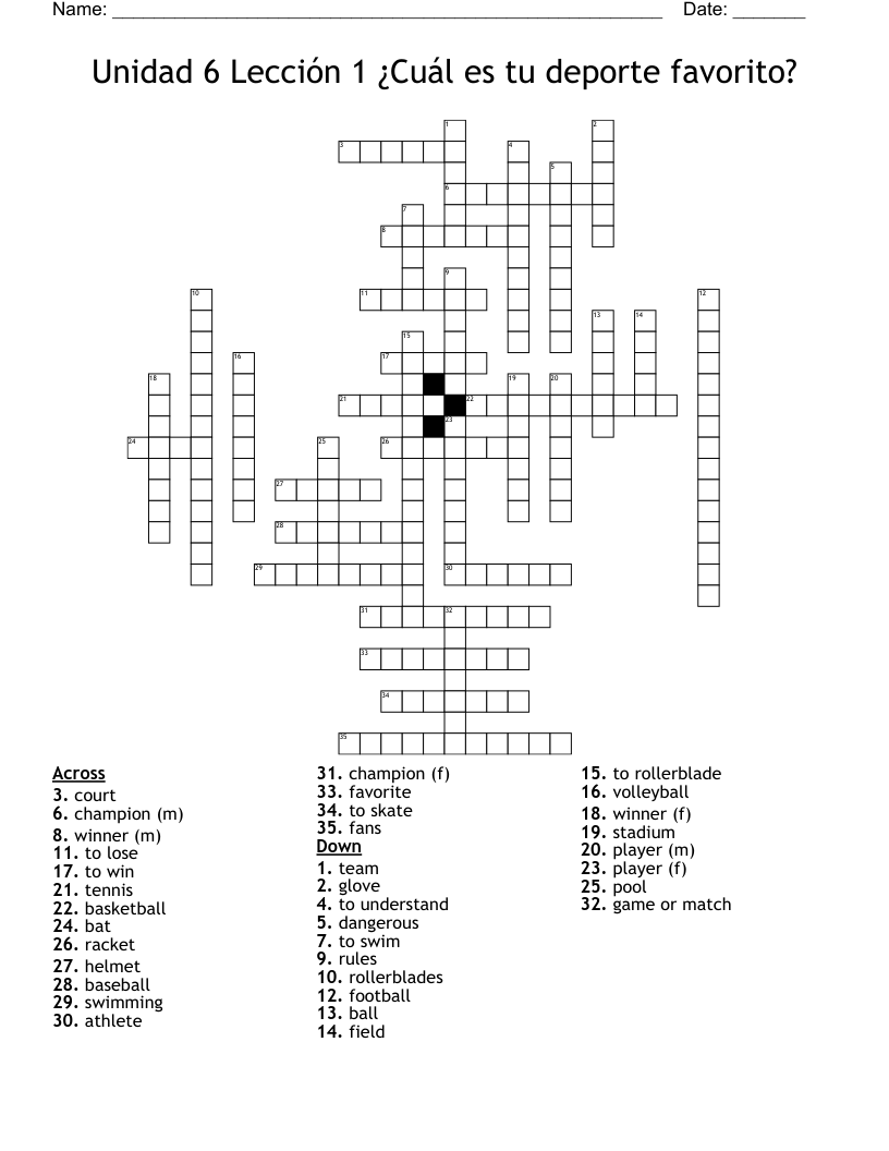 Unidad 6 Lección 1 ¿Cuál es tu deporte favorito? Crossword