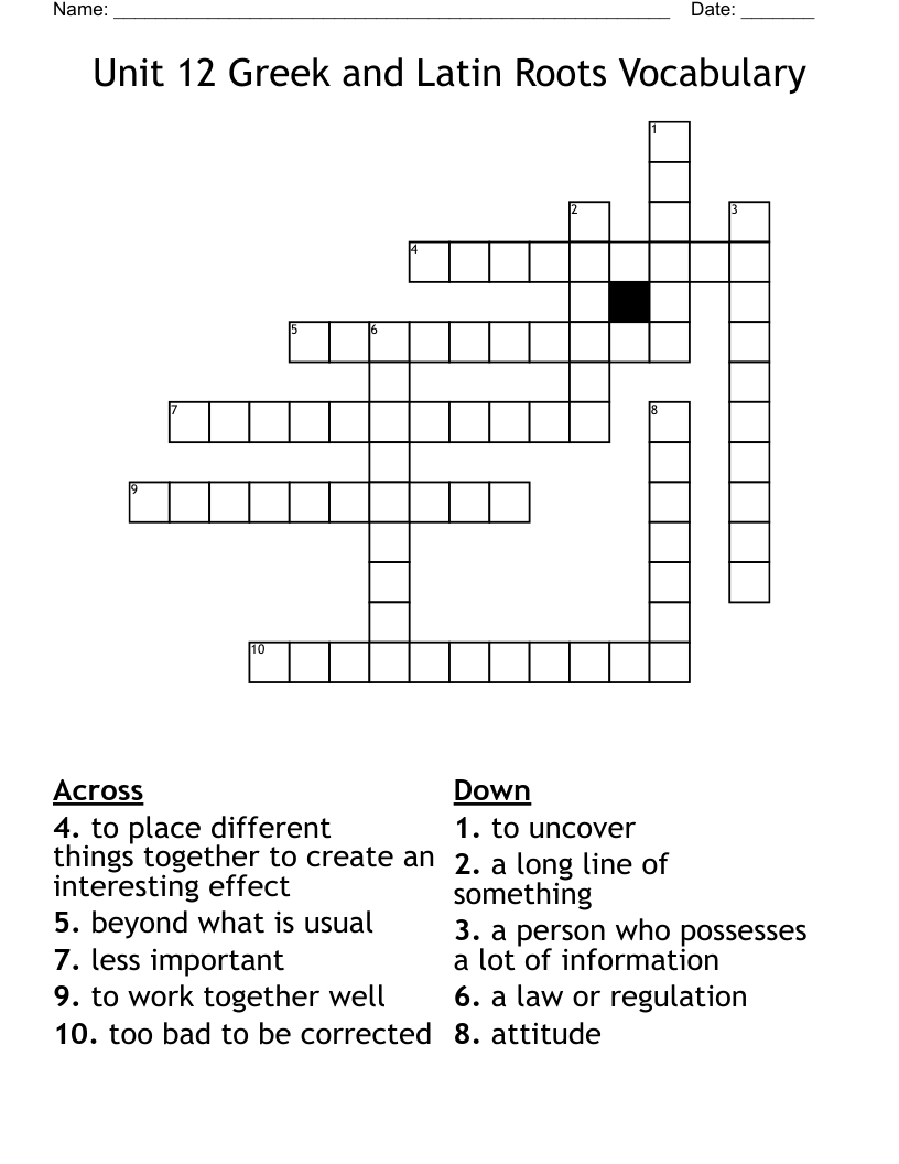 Unit 12 Greek and Latin Roots Vocabulary Crossword