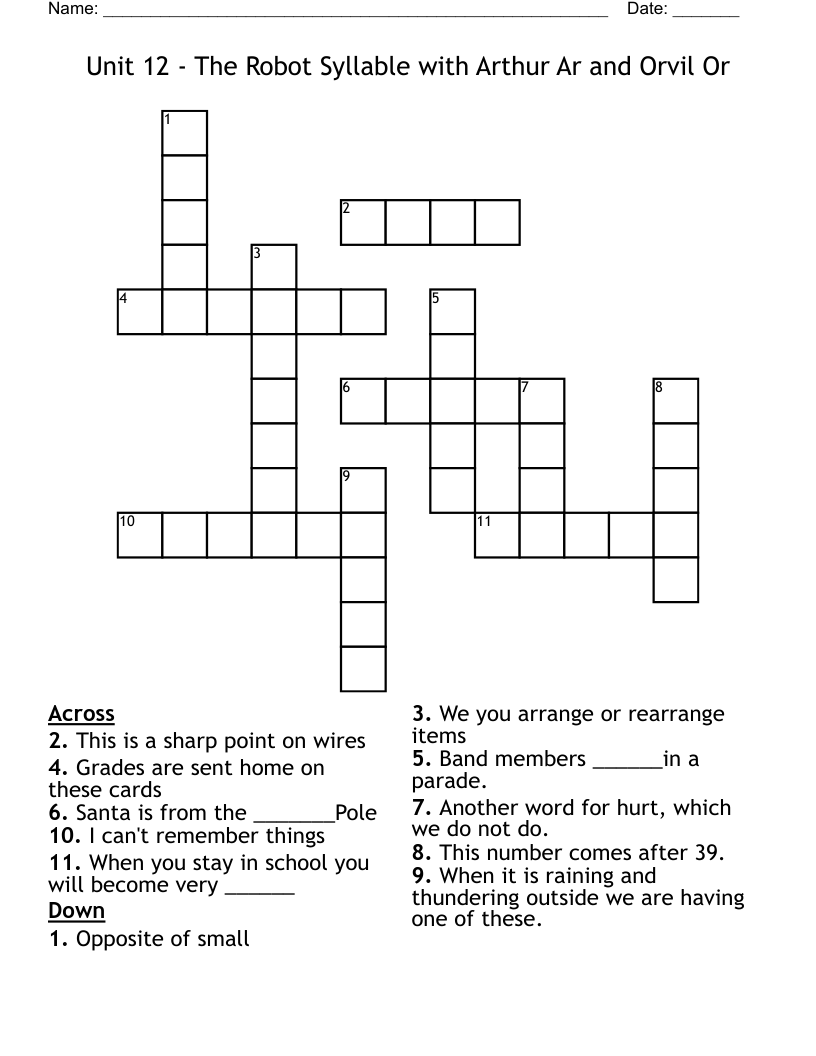 Unit 12 - The Robot Syllable with Arthur Ar and Orvil Or Crossword
