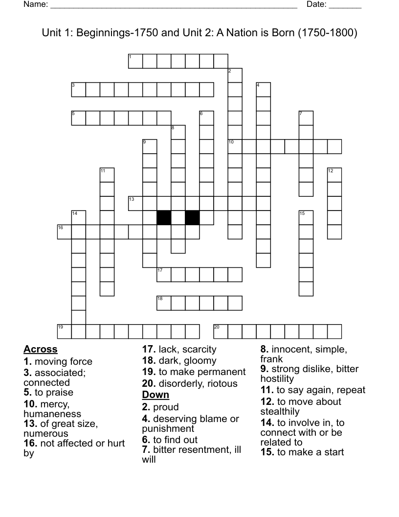 Unit 1: Beginnings-1750 and Unit 2: A Nation is Born (1750-1800) Crossword