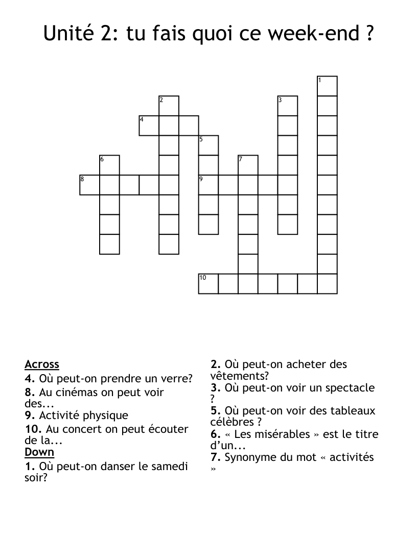 Unité 2: tu fais quoi ce week-end ? Crossword