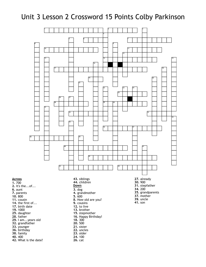 Unit 3 Lesson 2 Crossword 15 Points Colby Parkinson