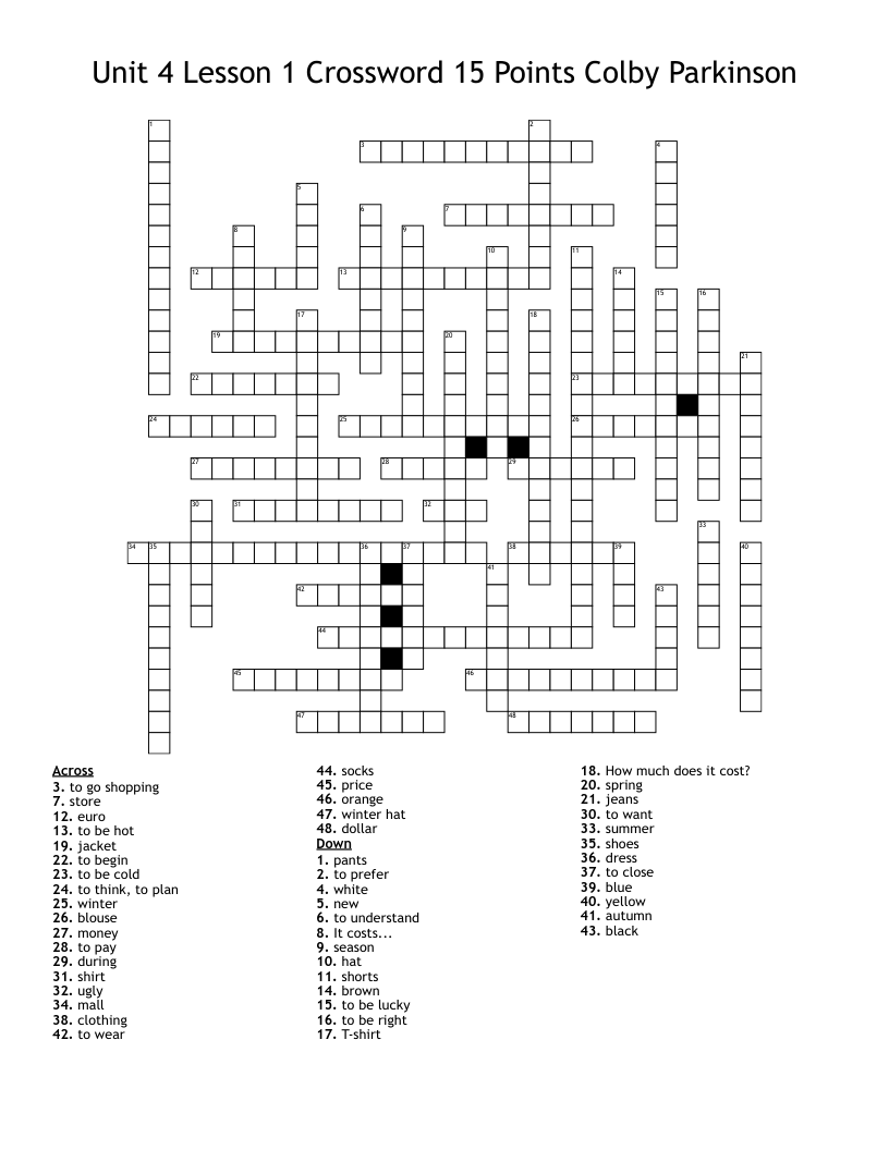 Unit 4 Lesson 1 Crossword 15 Points Colby Parkinson