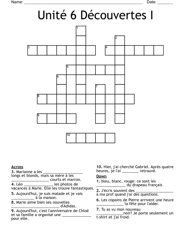 Unité 6 Découvertes I Crossword