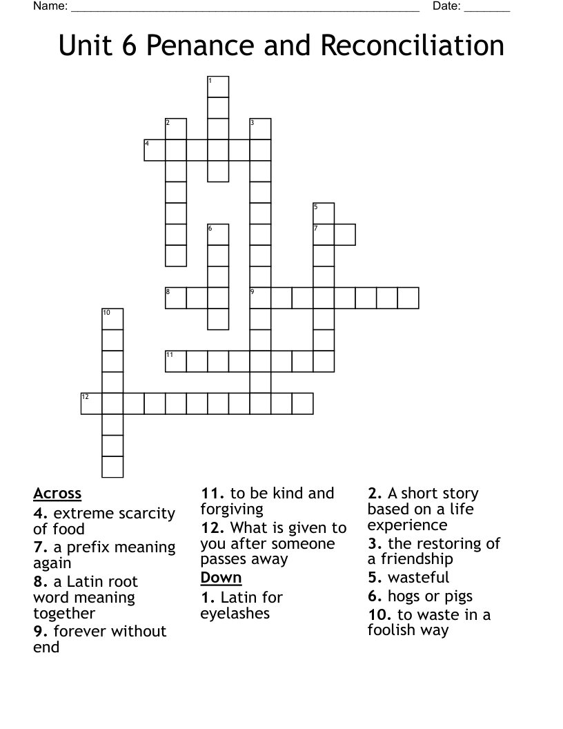 Unit 6 Penance and Reconciliation Crossword