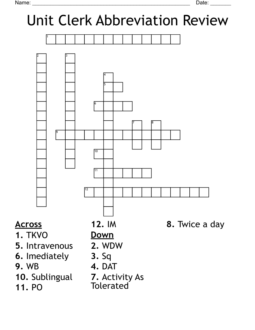Unit Clerk Abbreviation Review Crossword