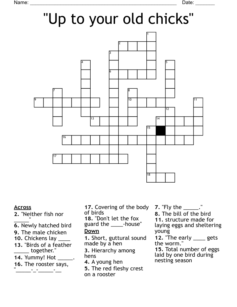 "Up to your old chicks" Crossword