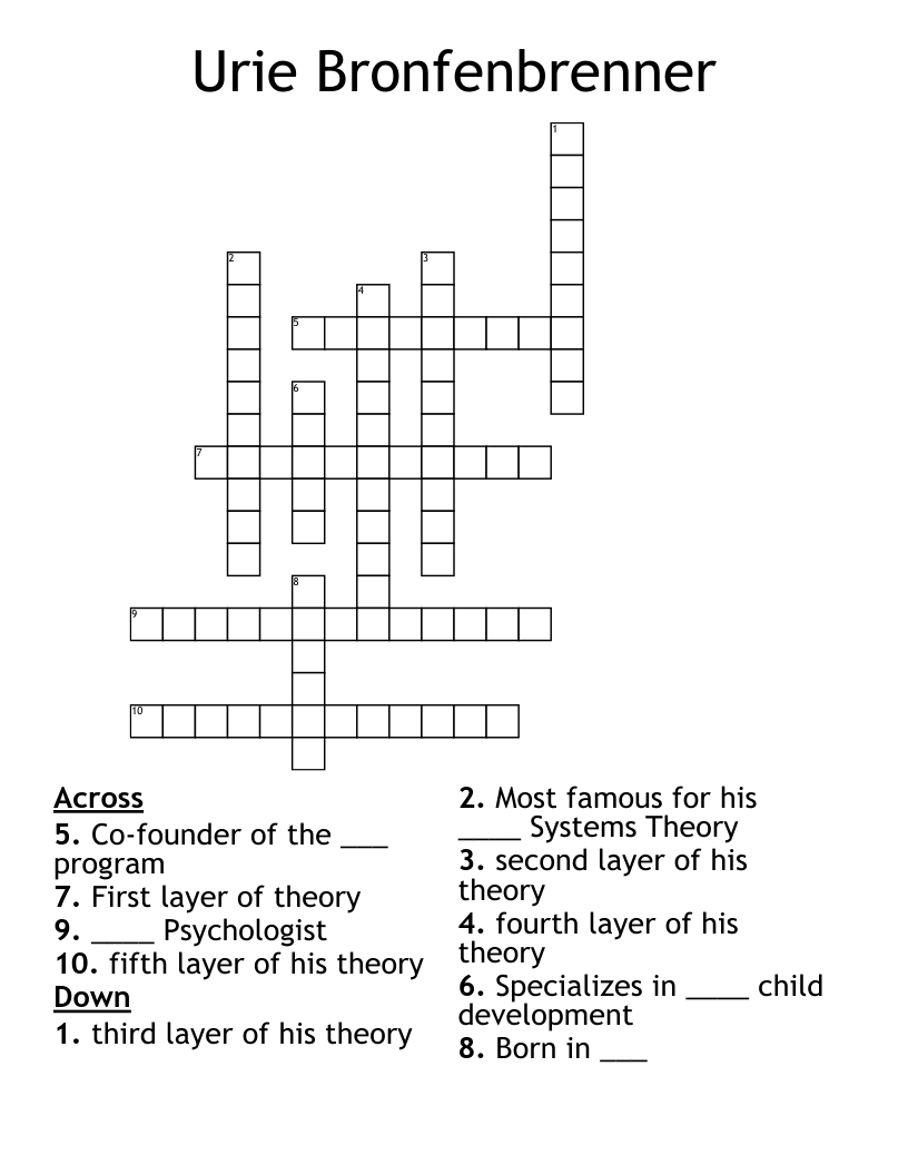 Urie Bronfenbrenner Crossword