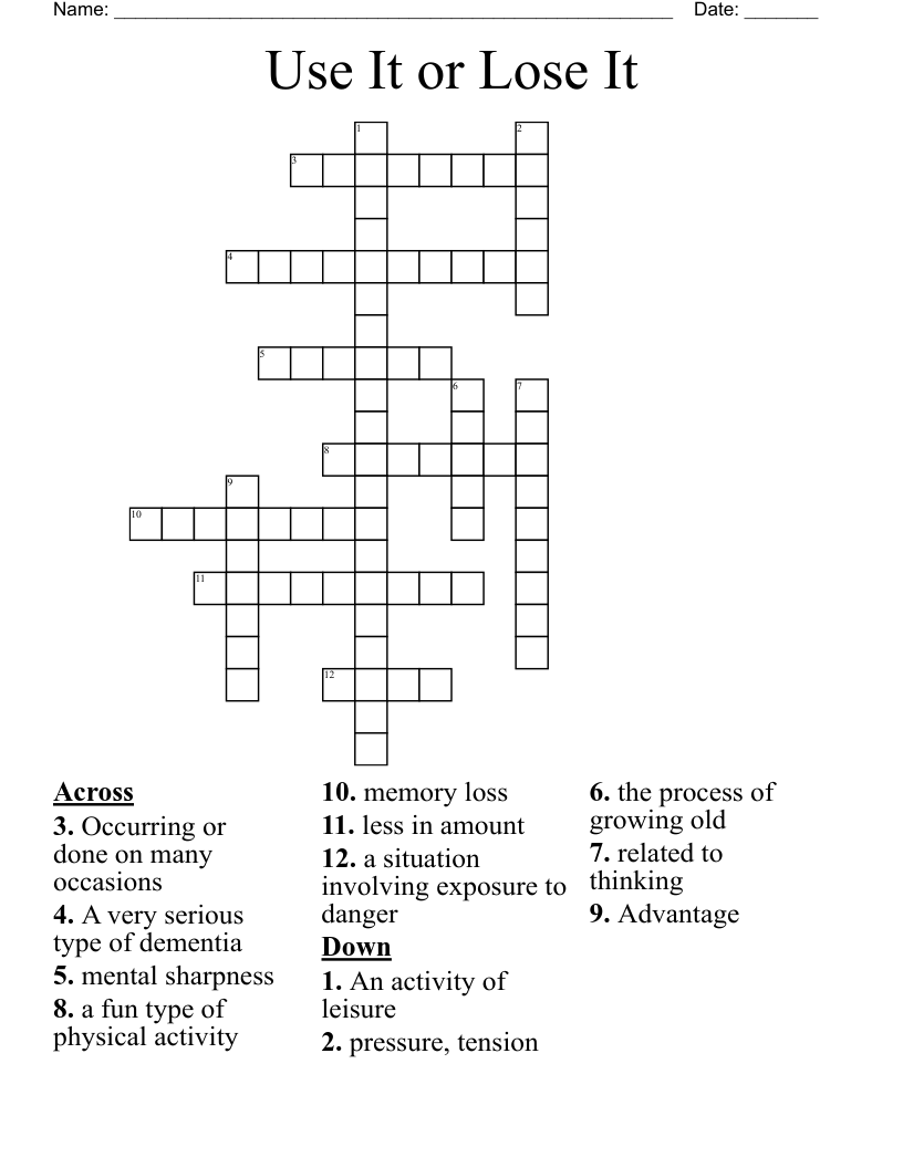 Use It or Lose It Crossword