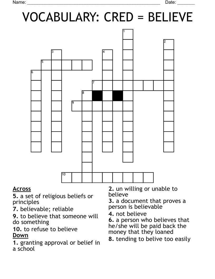 VOCABULARY: CRED = BELIEVE Crossword