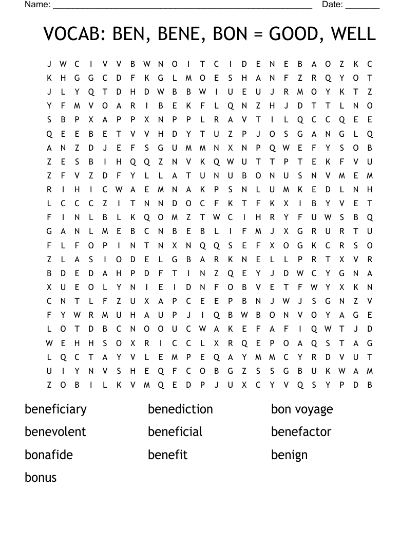 VOCAB: BEN, BENE, BON = GOOD, WELL Word Search