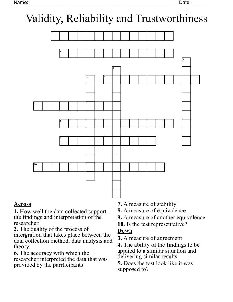 Validity, Reliability and Trustworthiness  Crossword