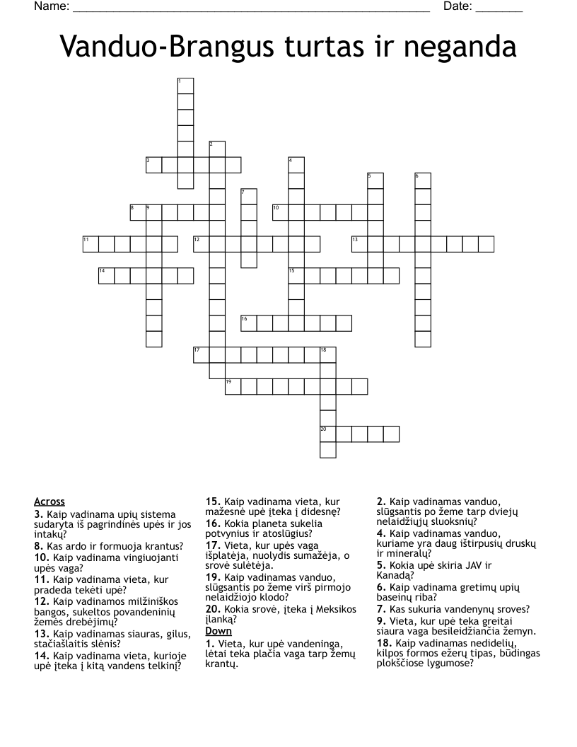 Vanduo-Brangus turtas ir neganda Crossword