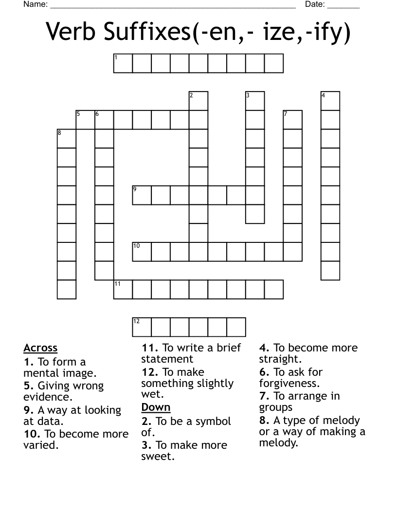 Verb Suffixes(-en,- ize,-ify) Crossword
