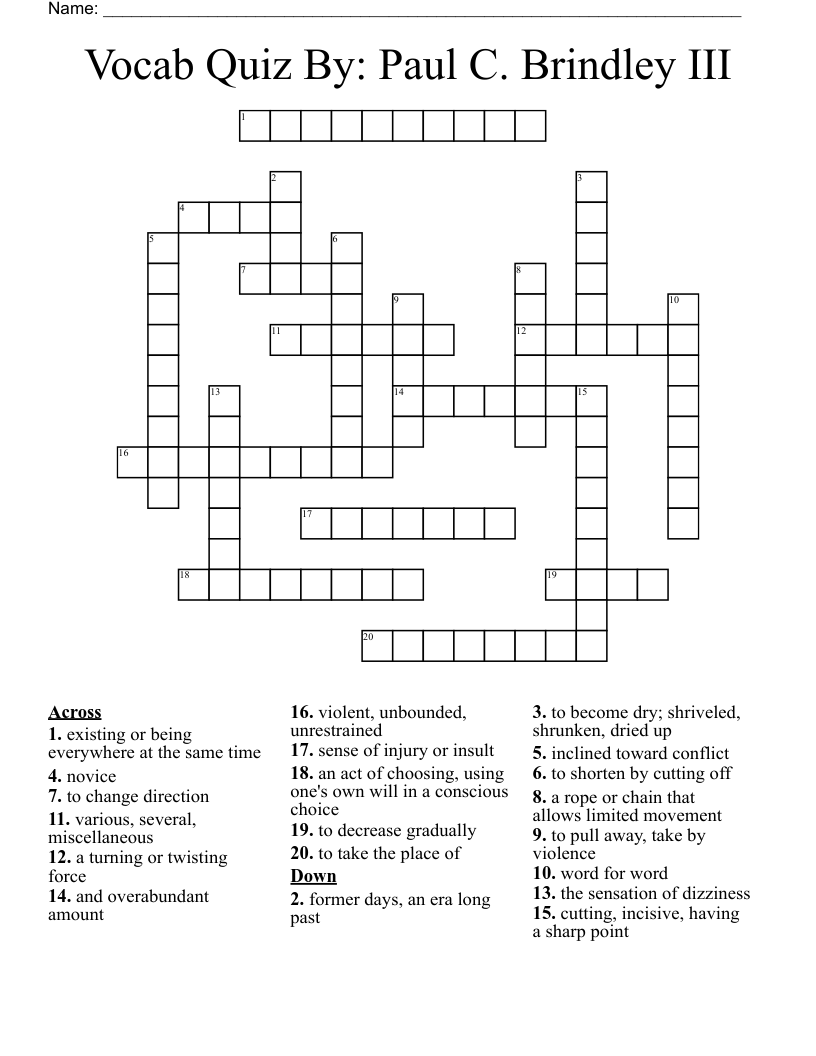 Vocab Quiz By: Paul C. Brindley III Crossword