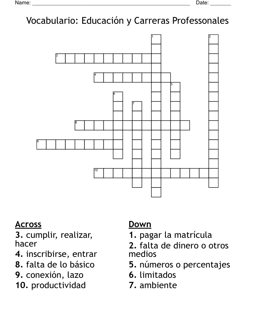 Vocabulario: Educación y Carreras Professonales Crossword
