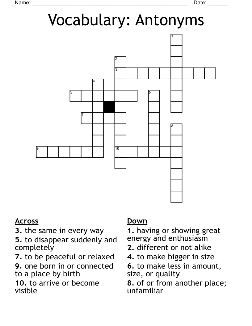 Vocabulary: Antonyms Crossword