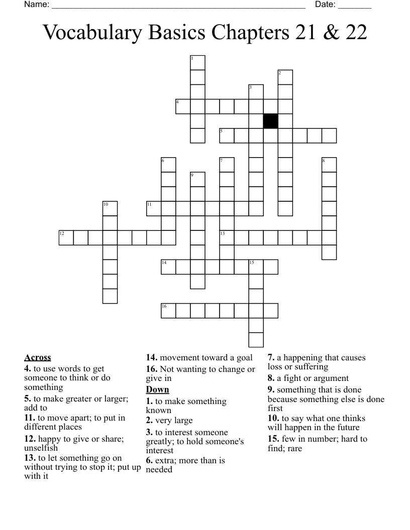 Vocabulary Basics Chapters 21 & 22 Crossword