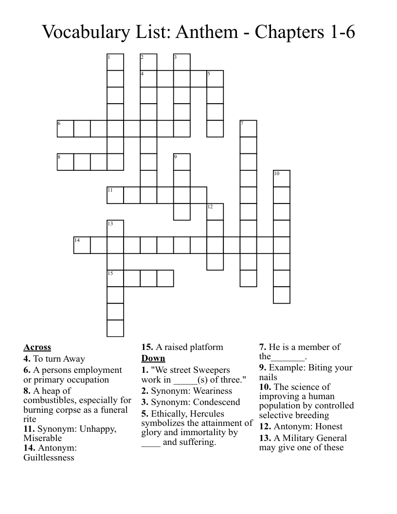 Vocabulary List: Anthem - Chapters 1-6 Crossword