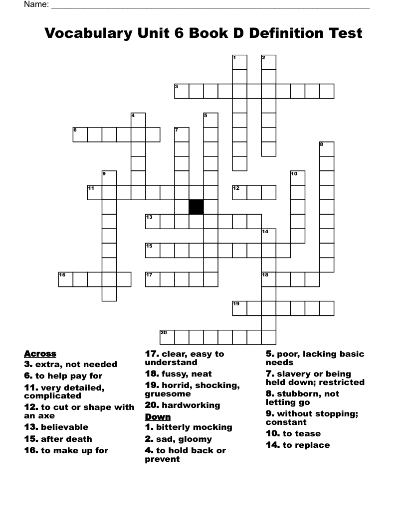 Vocabulary Unit 6 Book D  Definition Test Crossword