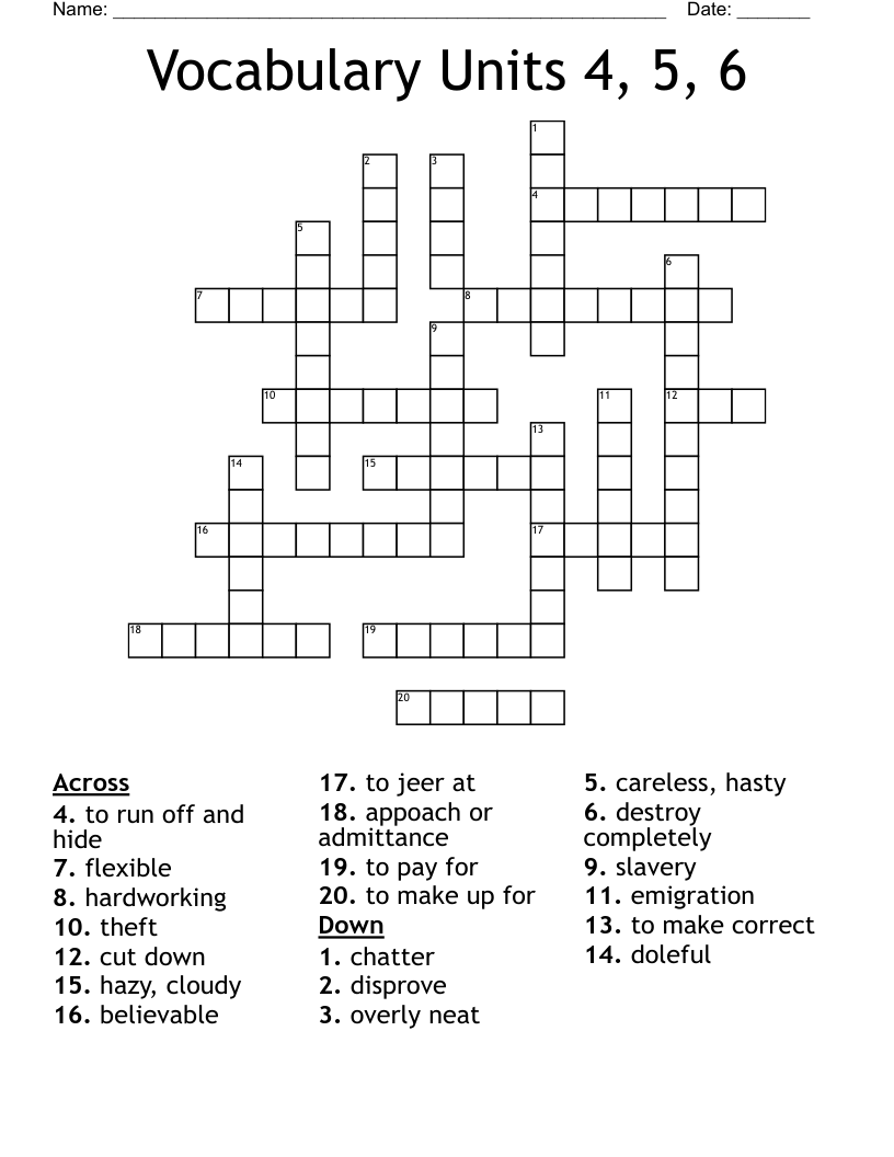 Vocabulary Units 4, 5, 6 Crossword