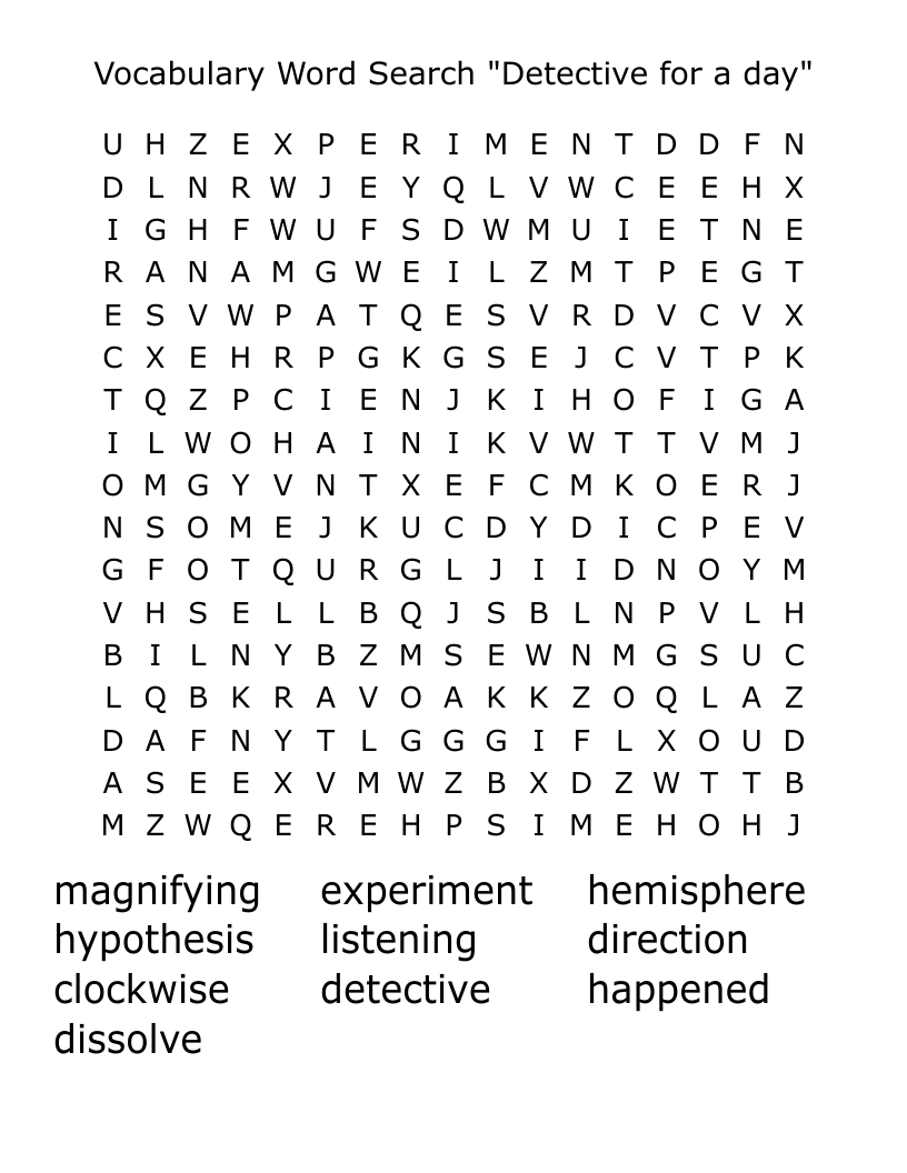 Vocabulary Word Search "Detective for a day"