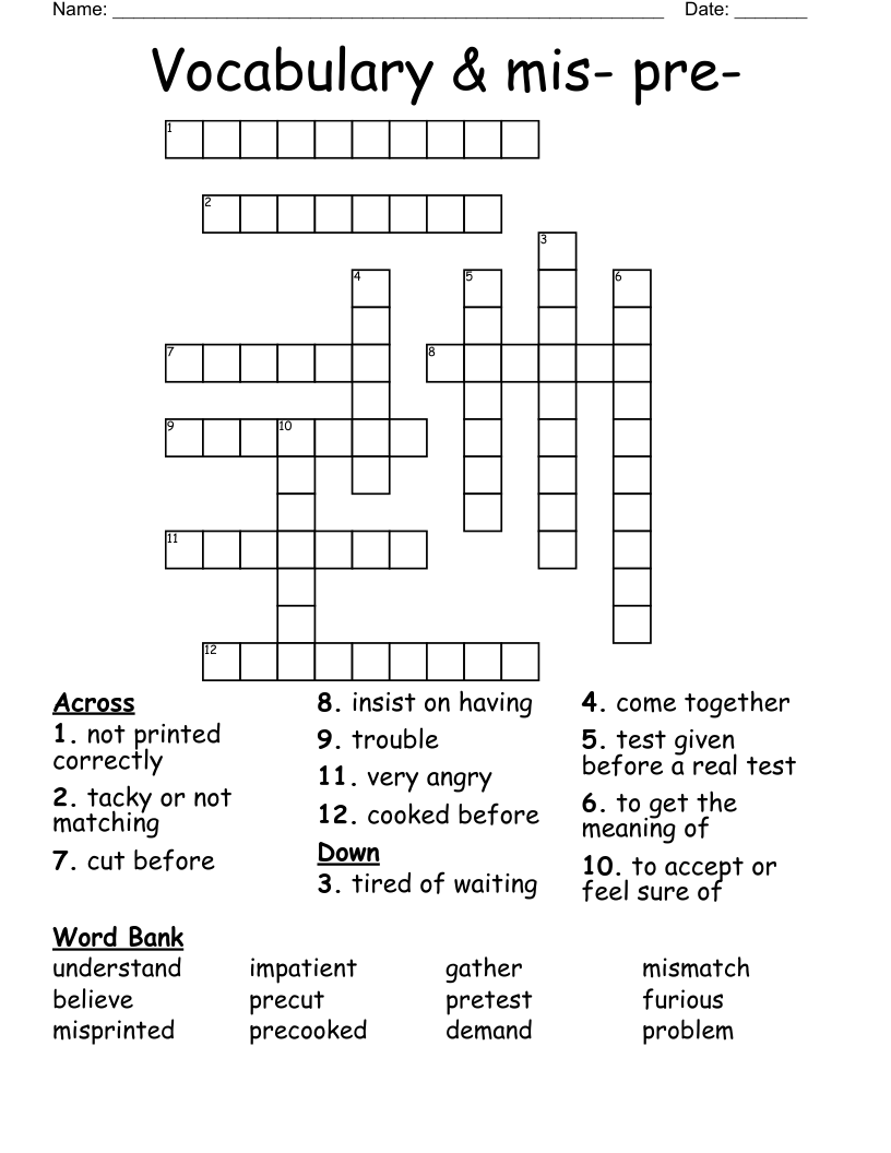 Vocabulary & mis- pre- Crossword