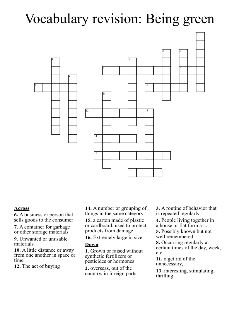 Vocabulary revision: Being green Crossword