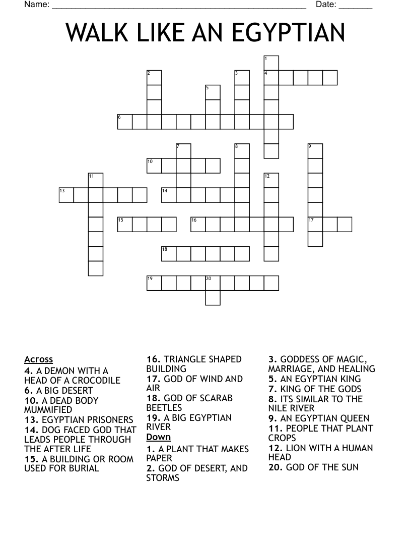 WALK LIKE AN EGYPTIAN Crossword