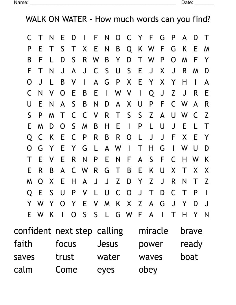 WALK ON WATER - How much words can you find?  Word Search