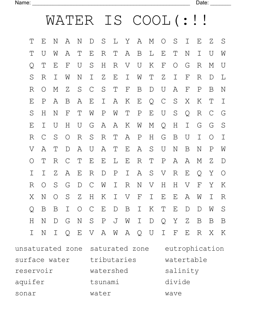 WATER IS COOL(:!! Word Search