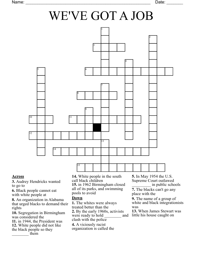 WE'VE GOT A JOB Crossword