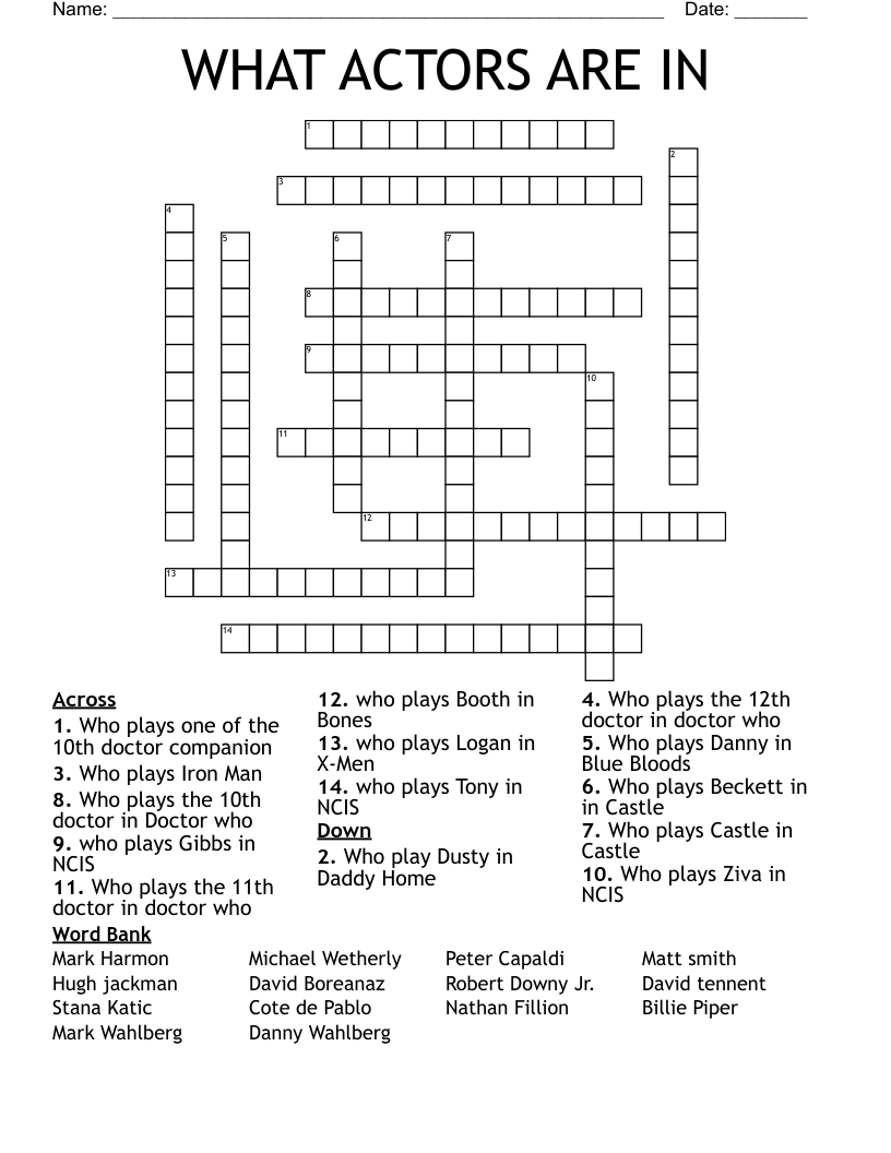 WHAT ACTORS ARE IN  Crossword
