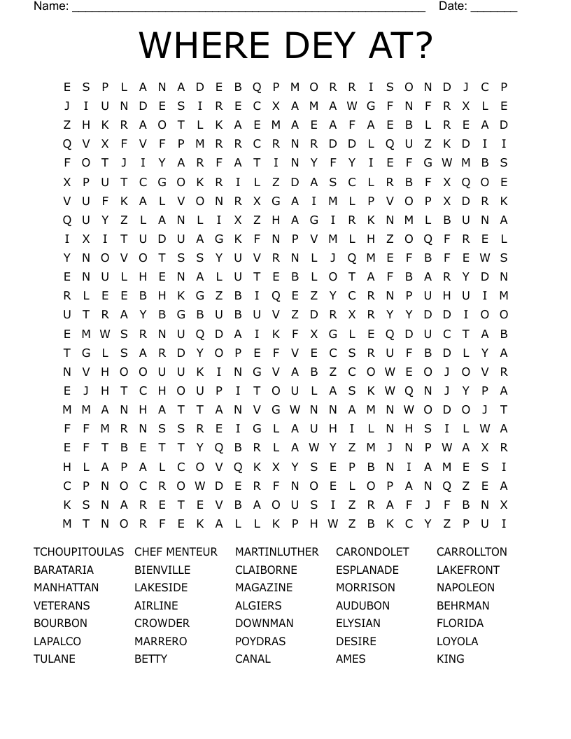 WHERE DEY AT? Word Search