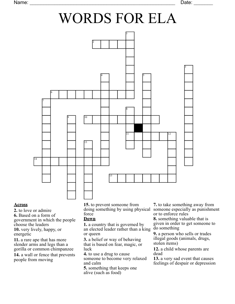 WORDS FOR ELA  Crossword