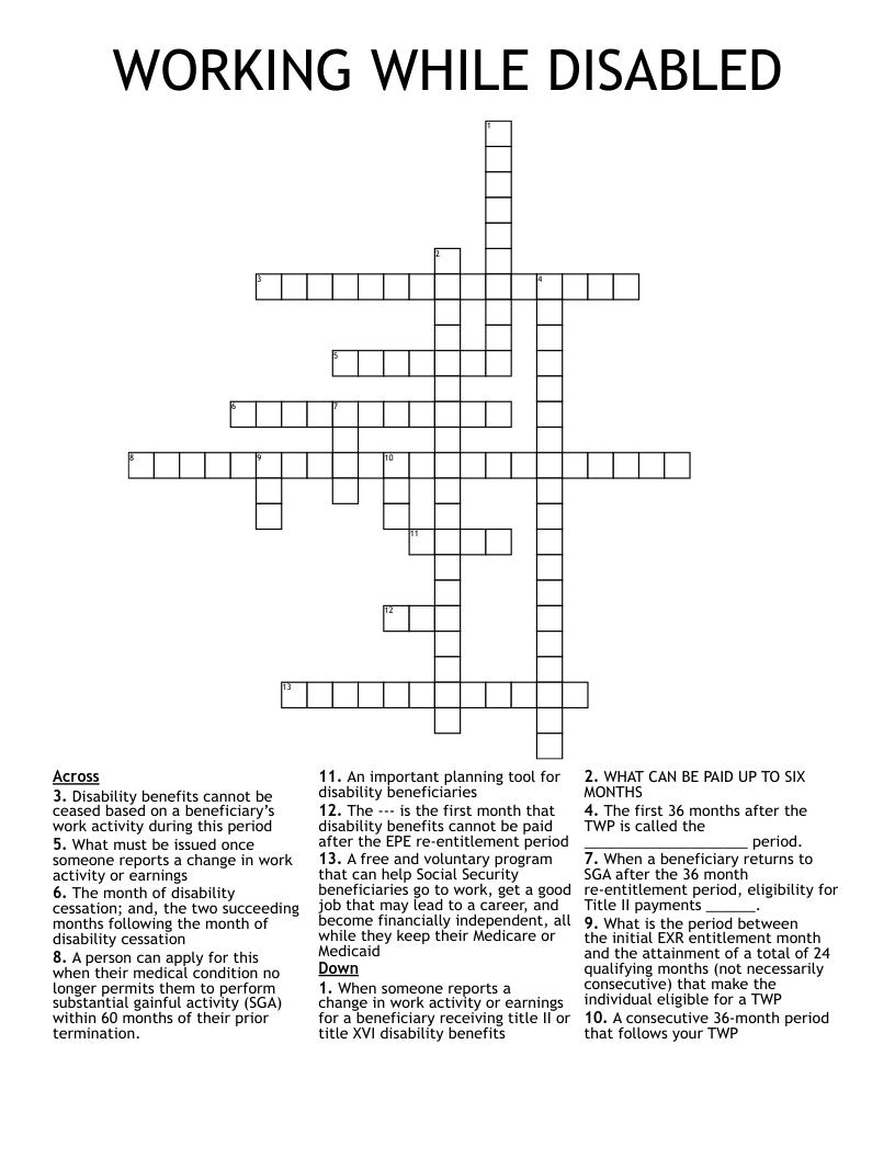 WORKING WHILE DISABLED Crossword