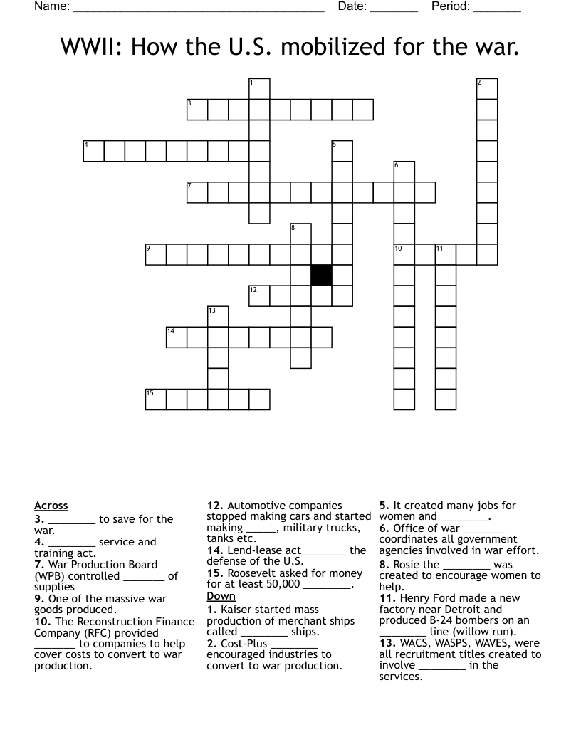 WWII: How the U.S. mobilized for the war. Crossword