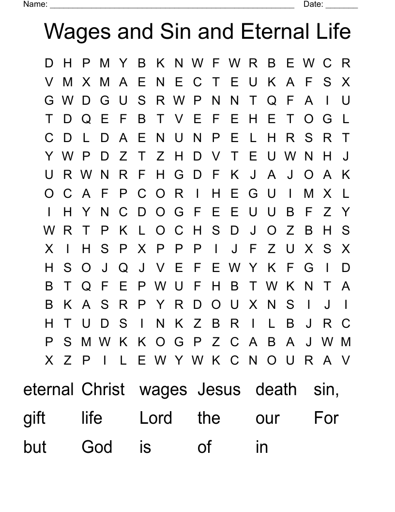 Wages and Sin  and Eternal Life Word Search