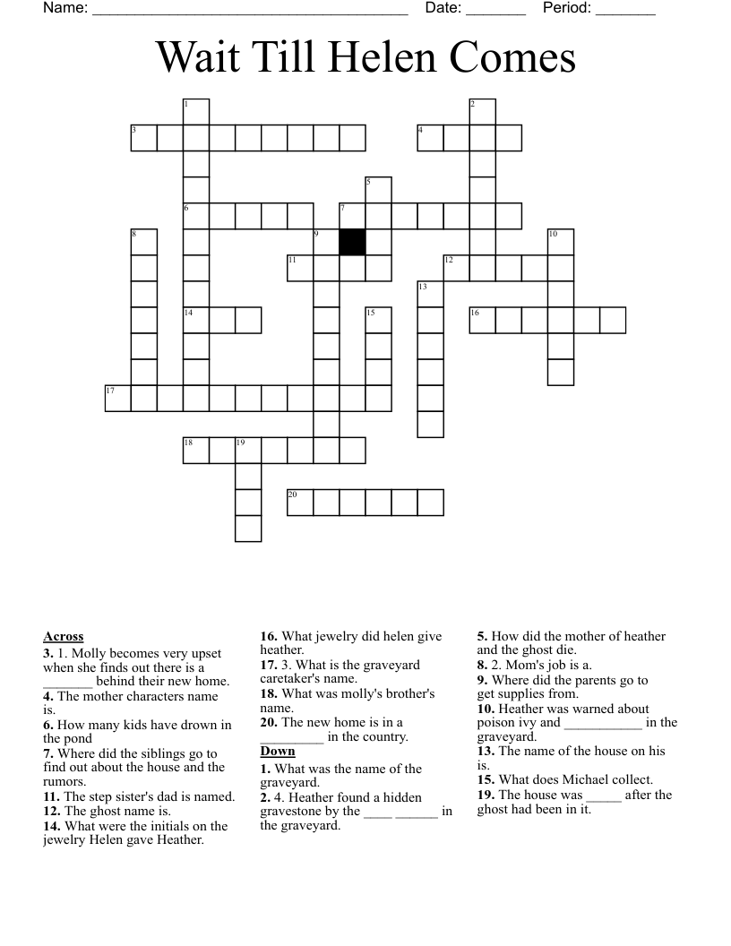 Wait Till Helen Comes  Crossword