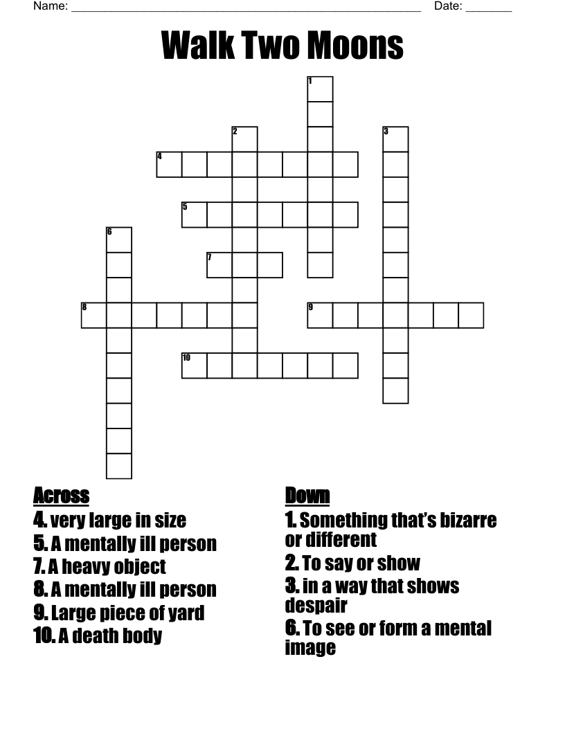 Walk Two  Moons Crossword