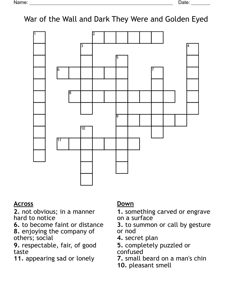 War of the Wall and Dark They Were and Golden Eyed Crossword