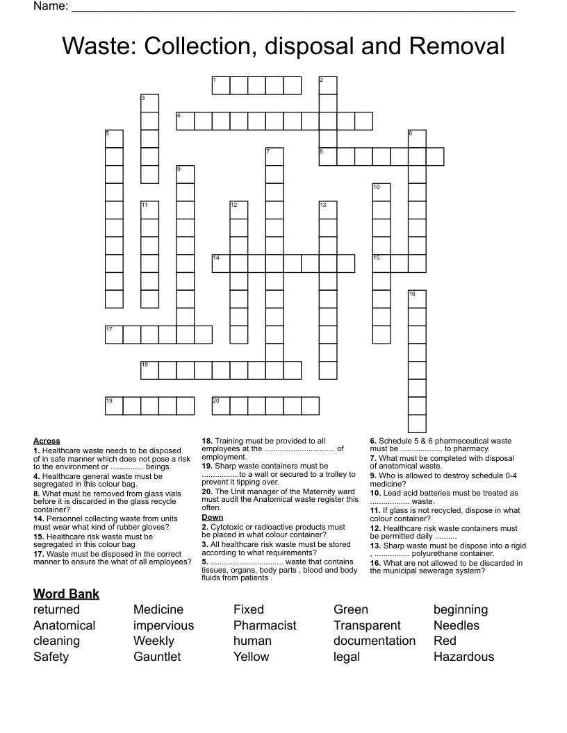 Waste: Collection, disposal and Removal  Crossword
