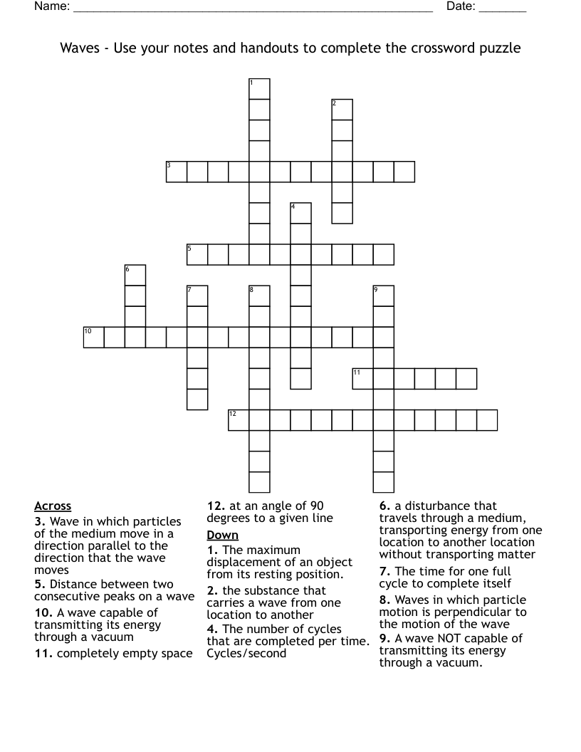 Waves - Use your notes and handouts to complete the crossword puzzle