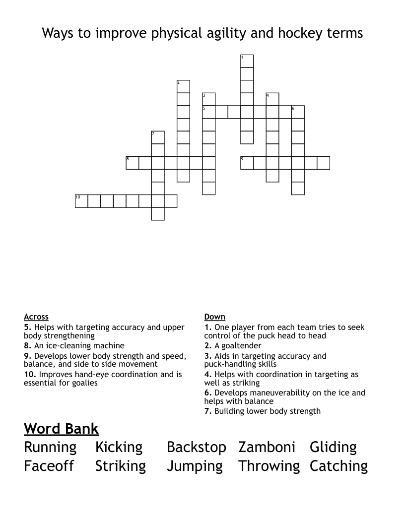 Ways to improve physical agility and hockey terms Crossword